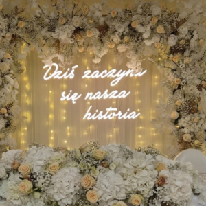 Neon Dziś zaczyna się nasza historia napis LED romantyczny dekoracja ślubna